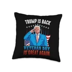 Trump Is Back Veterans Day Great Again American Flag Throw Pillow 16X16. Fixed Price $38.55.