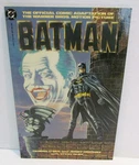 Batman 1989 Official Adaptation The Warner Bros. Motion Picture Graphic Novel. Fixed Price $9.99.