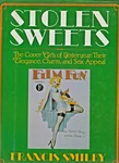 Stolen Sweets The Cover Girls Of Yesteryear Francis Smilby. Fixed Price $55.00.